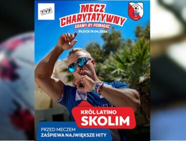 Gwiazdy ze świata sportu i kultury zagrają w Płocku wyjątkowy mecz. Będzie też koncert i mnóstwo atrakcji…