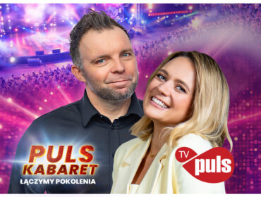 Wielkie kabaretowe wydarzenie. „Puls-Kabaret Łączymy Pokolenia” w sierpniu na TV Puls i płockim amfiteatrze!
